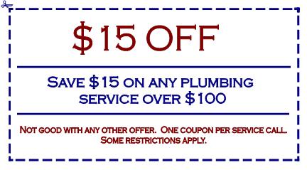 Save $15 on any plumbing service over $100.  Not valid with any other offer.  One coupon per service call.  Some restrictions apply.